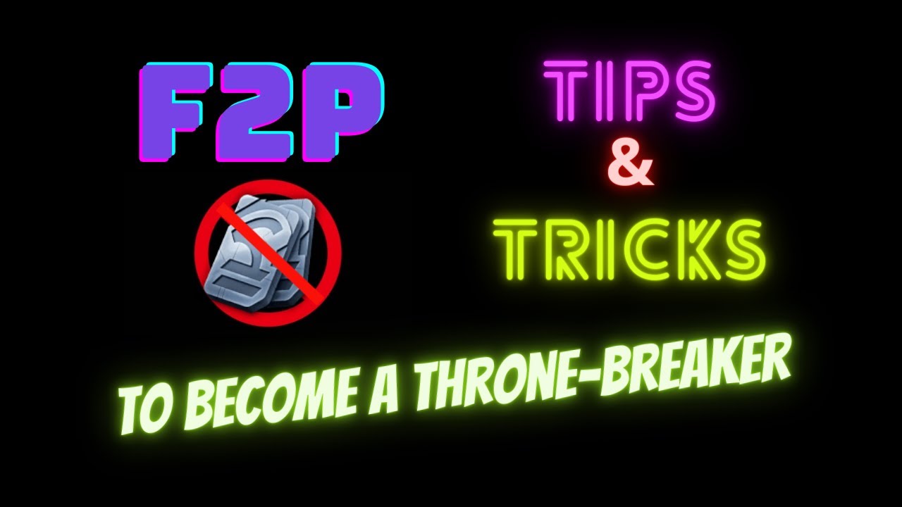 CHEEKY TIPS & TRICK TO BECOME THRONE-BREAKER