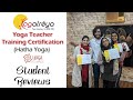 Yoga Teacher Training Course | Yoga Alliance TTC 200 | Student Reviews, Nov 2019 weekday | Yogatreya