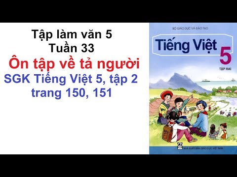 Video Tập làm văn lớp 5 tuần 33 - Ôn tập về tả người - SGK... - YouTube