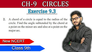 Class 9 || Question 2 of EX 9.3 Chapter 9 Circles Maths || NEW NCERT || BY RAJEEV SIR ||