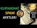 Kuran neden spam yapyor bu kadar tekrarn amac ne konuk herkese bilgiozan