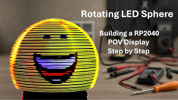 Rotating LED Sphere – Building a RP2040 POV Display Step by Step