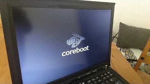 thinkpad t400 coreboot SeaVGABIOS seabios booting debian linux and windows 10