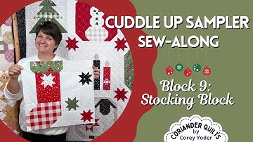 Cuddle Up Sampler Stocking Block Tutorial