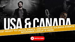 Hey USA & Canada! Get Ready for a Gala November with Sulekha Events – Don’t Miss Out! Book Tickets!