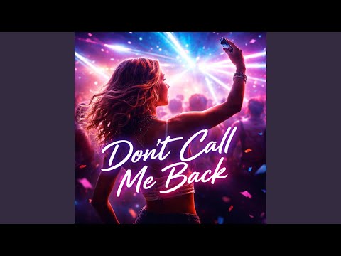 Don´t call me back