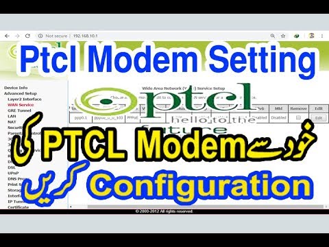 how to configure ptcl modem (PTCL Modem Setting) dsl modem configuration (wan service setup ptcl)