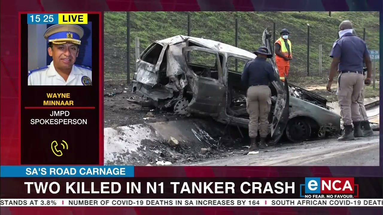 Two killed in N1 tanker crash YouTube