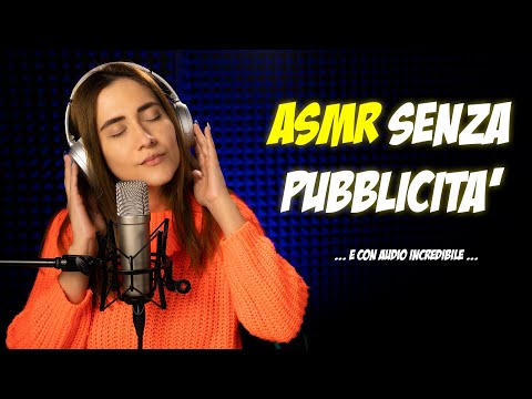 ASMR SENZA PUBBLICITA' per rilassarti senza interruzioni | Asmr Ita | Asmr with Sasha