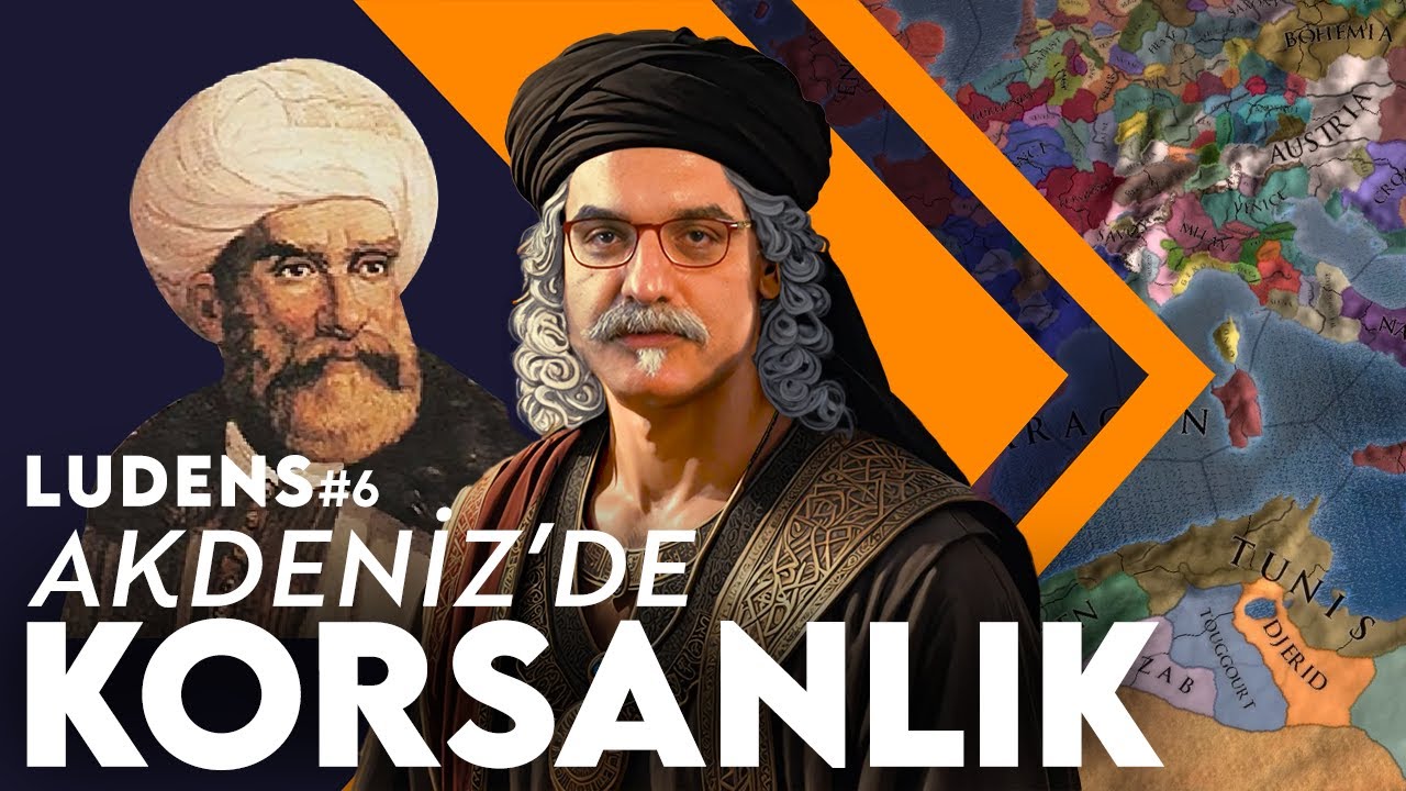 Barbaros'un İzinde: Akdeniz'de Korsanlık (EU4) - Emrah Safa Gürkan - Ludens 6