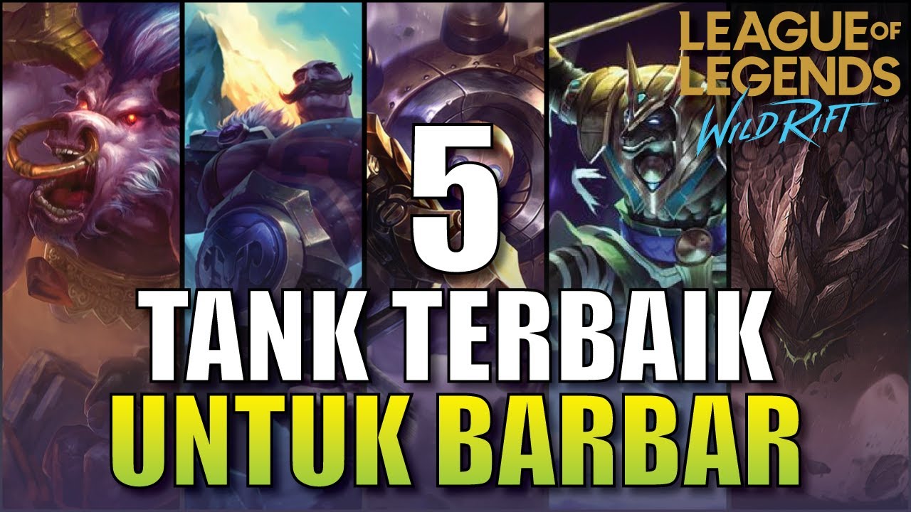 VIRAL!!! 5 TANK SUPPORT TERBAIK UNTUK RANKED - LOL WILD RIFT INDONESIA ...