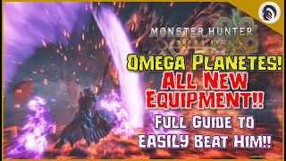 Omega Planetes is INSANE!! All Equipment, Skills, and How to Beat Omega SOLO!! [MH Wilds]