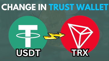 How to Change USDT to TRX in Trust Wallet