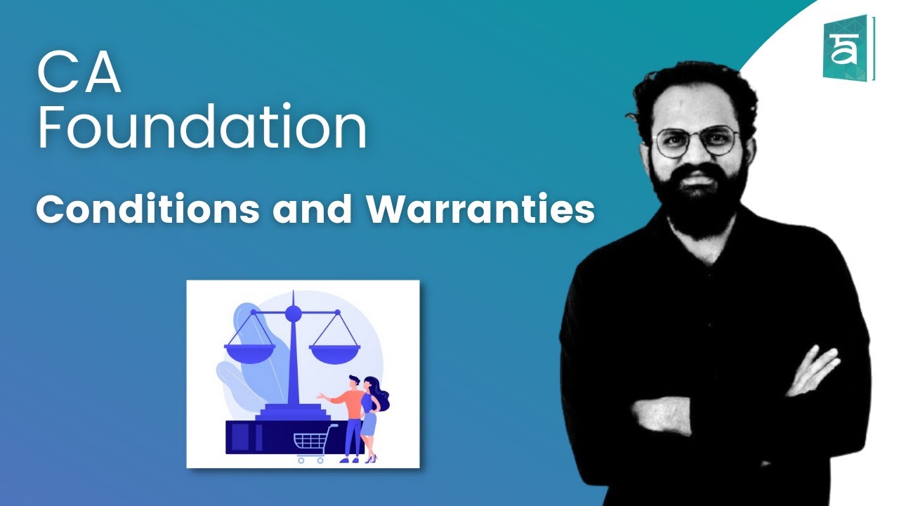 Conditions and Warranties CA Foundation Chapter 2 Unit 2 Business