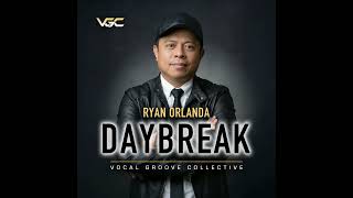 Daybreak Ryan Orlanda VGC