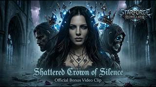 The Crown Was Never Real… ⚔️ (Shattered Crown of Silence – Official Bonus Video Clip)