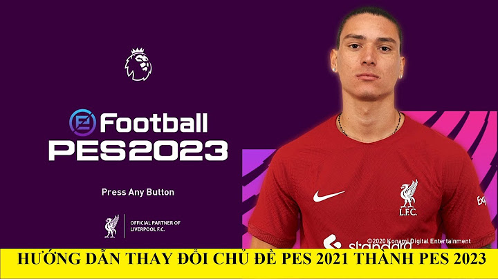 Hướng dẫn cài cpk cho pes 2023 năm 2024