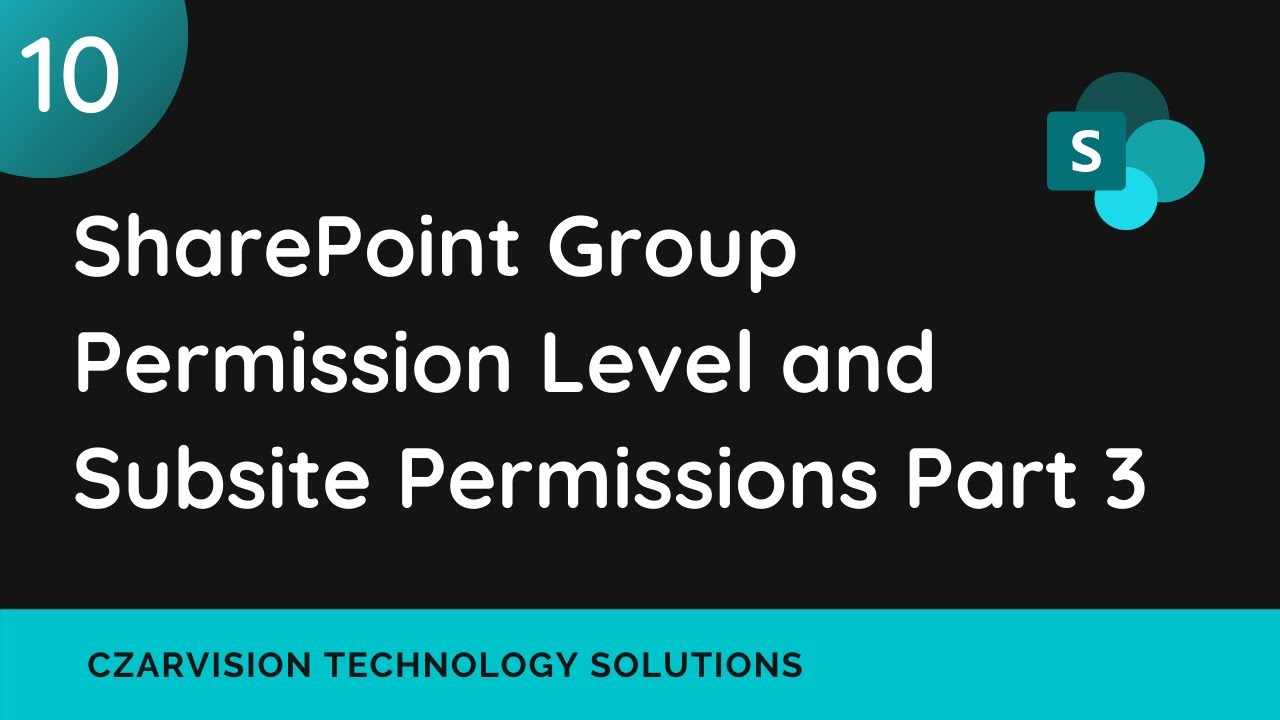 SharePoint Group Permission Level and Subsite Permissions Part 3