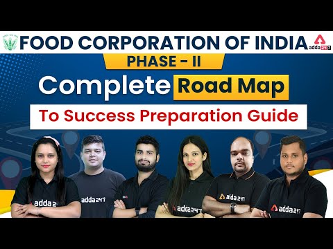 FOOD CORPORATION OF INDIA | FCI Phase 2 Complete Road Map [Preparation Guide]