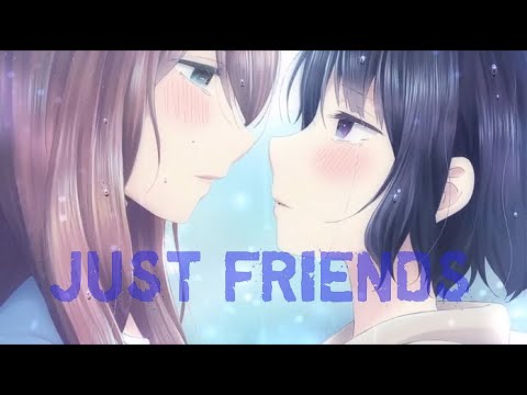 Kuzu no Honkai [AMV] just friends
