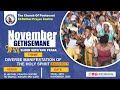 NOVEMBER 2020 GETHSEMANE PRAYER (FRIDAY EVENING SERVICE)