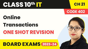 Online Transactions - One Shot Revision (Code 402) | Class 10 IT Chapter 21
