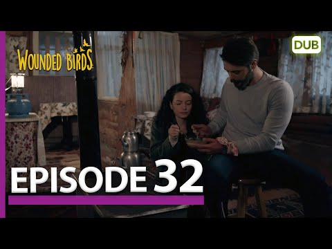 Wounded Birds Episode 32 - Urdu Dubbed | Turkish Drama