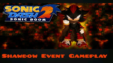 Sonic Dash 2 Shadow Event Gameplay