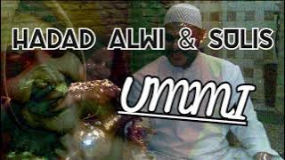 Sholawat Menyentuh Hati. HADAD ALWI feat SULIS 'UMMI'