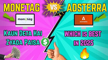 Monetag vs Adsterra ⚡ Best Ad Network 2025 | Full Honest Comparison | Direct Link Comparison