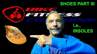 SHOES PART III - ALL ABOUT CYCLING INSOLES