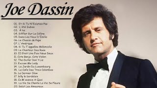 Joe Dassin Les Plus Grands Succès - Les Plus Belles Chansons de Joe Dassin