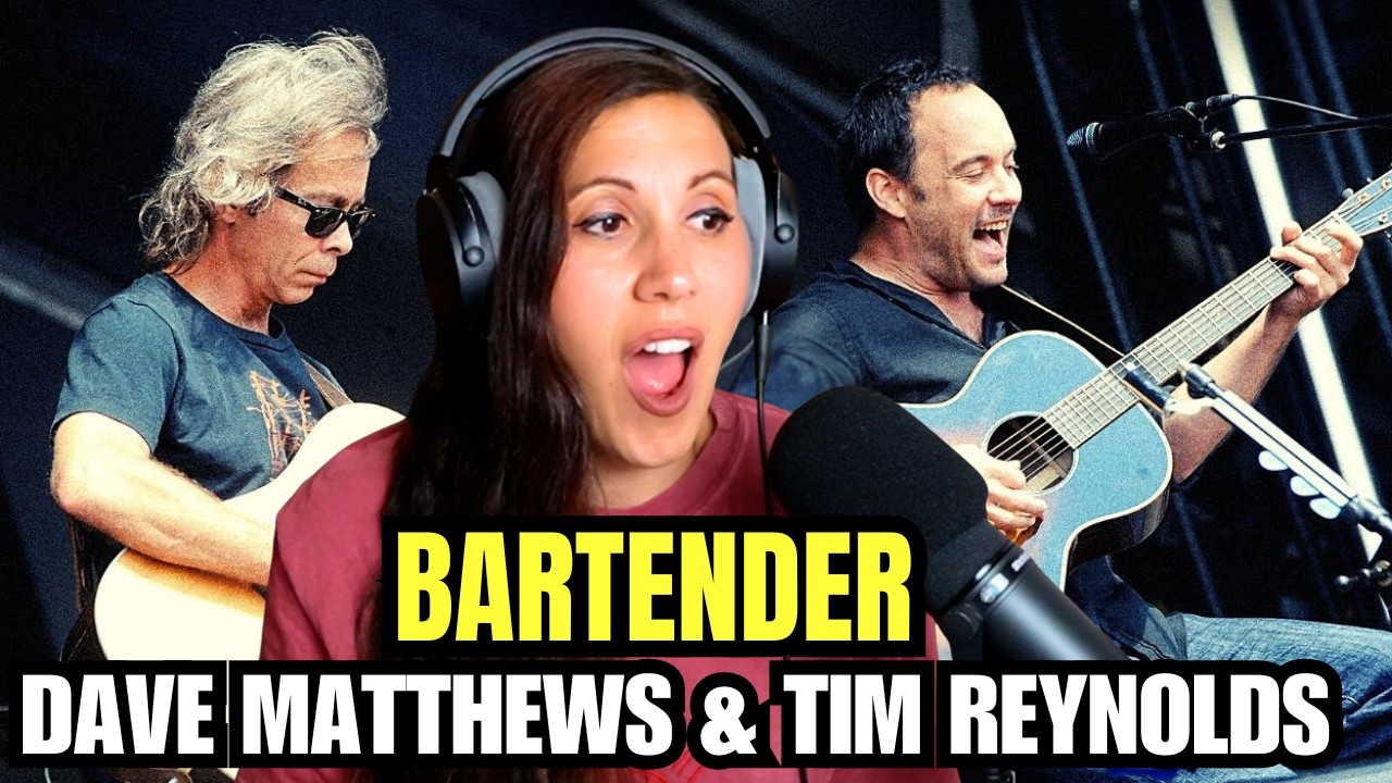 I Did Not Expect This! 😳 First Time Reaction to Dave Matthews & Tim Reynolds - Bartender