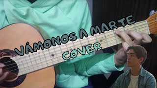Vámonos a Marte | Kevin Kaarl | Cover | Guitarra | Dano Corteez