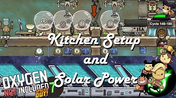 Solar Power and Kitchen Setup - Oxygen not included Let