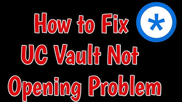 Fix UC Vault Not Opening Problem | uc vault not working | Uc Vault Black Screen Problem While Open