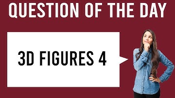 GRE Maths Question of the Day: 3D Figures - 4 | GRE Quantitative Reasoning
