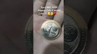 2pcs.NGC 2020 new 20Peso Coin and 1 error!?