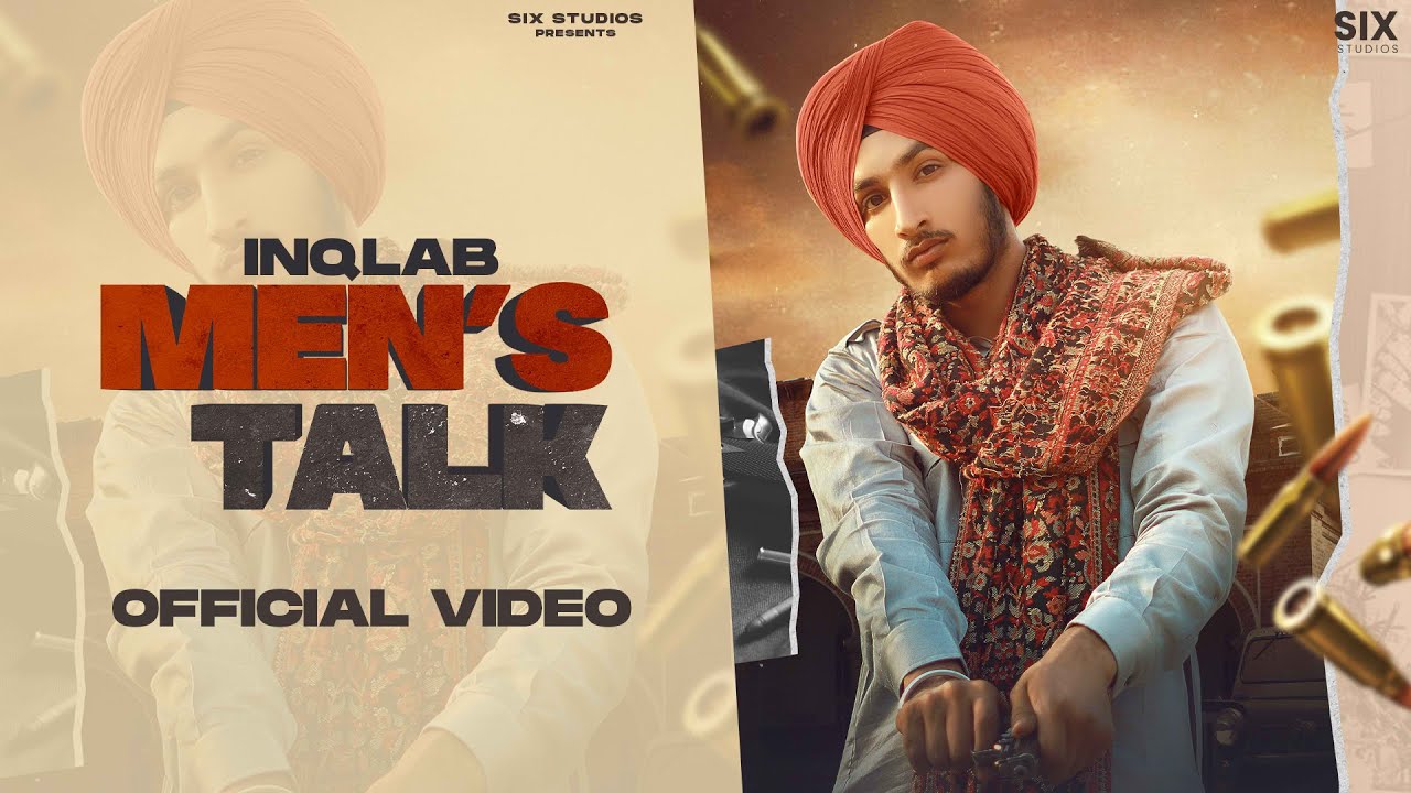 MENS TALK- Full video | Inqlab | deol harman | Amn batth | New Punjabi Song 2022