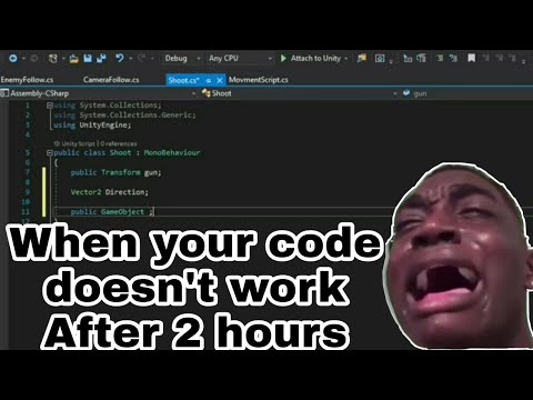 WHEN YOUR CODE DOESN'T WORK AFTER 2 HOURS
