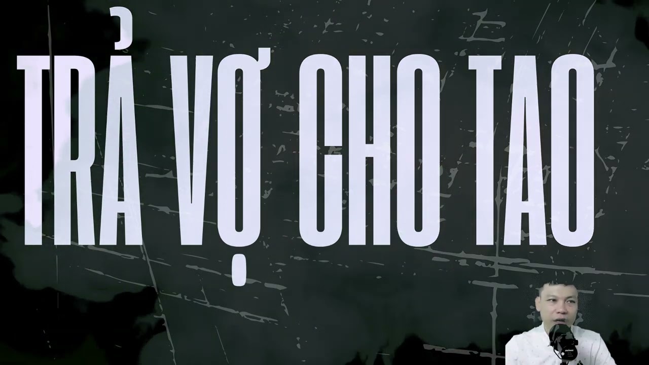 TRUYỆN MA CÓ THẬT CỰC HAY : TRẢ VỢ CHO TAO | MC DIỄN ĐỌC NGHE MÀ BỦN RỦN CHÂN TAY