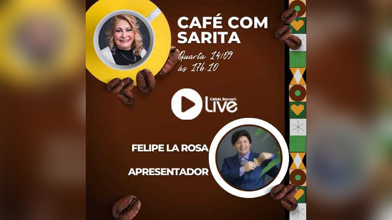 Felipe La Rosa | Café Com Sarita