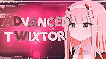 Advanced Twixtor - After Effects AMV Tutorial