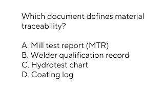 API 1169 Practice Exam - Part 5   Testing, Documentation & Compliance