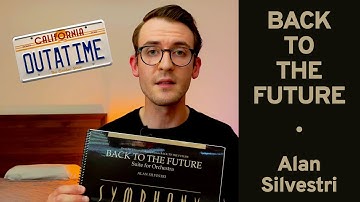 "Back to the Future" Suite (Score Analysis)