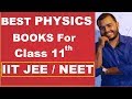 BEST BOOKS OF PHYSICS FOR CLASS 11 ||  CLASS XI PHYSICS BOOK  ||  BEST PHYSICS BOOKS FOR IIT  ||