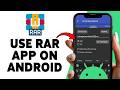 How To Use RAR App On Android | Extract &amp; Create Zip/RAR Files 2026