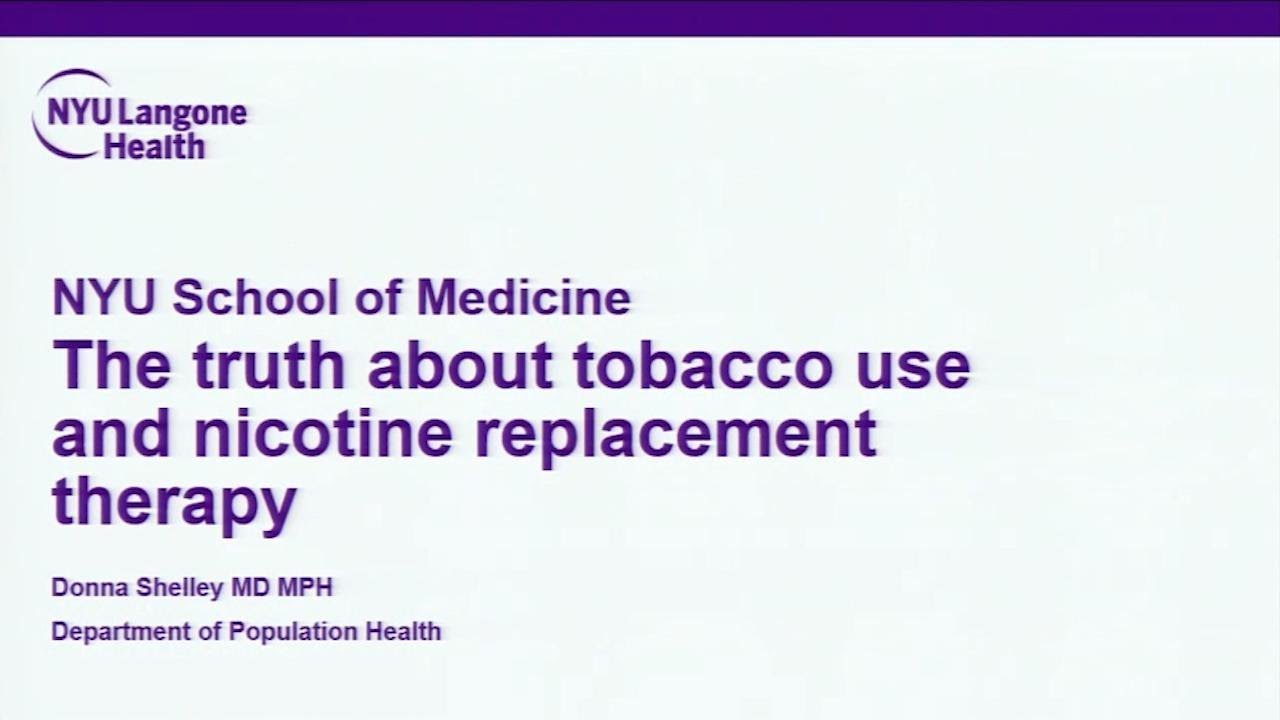 The Truth about Tobacco and Nicotine Replacements
