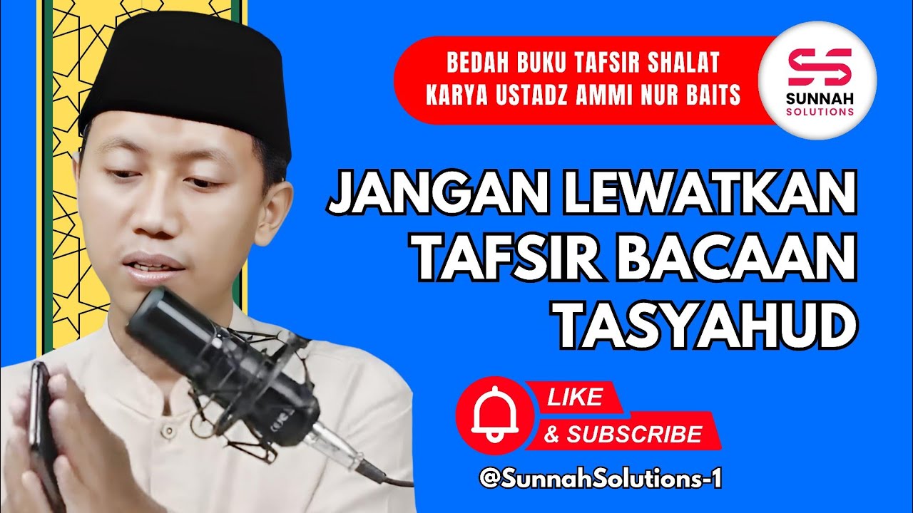 𝐓𝐚𝐟𝐬𝐢𝐫 𝐁𝐚𝐜𝐚𝐚𝐧 𝐓𝐚𝐬𝐲𝐚𝐡𝐮𝐝 | 𝐔𝐬𝐭𝐚𝐝𝐳 𝐀𝐦𝐦𝐢 𝐍𝐮𝐫 𝐁𝐚𝐢𝐭𝐬