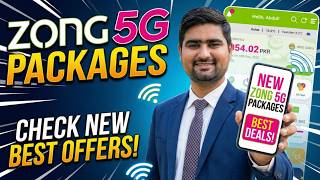 Zong 5G Packages 2026: Monthly, Weekly & Daily Low Price Offers
